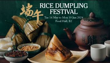RICE DUMPLING FESTIVAL 2024 at Takashimaya Food Hall